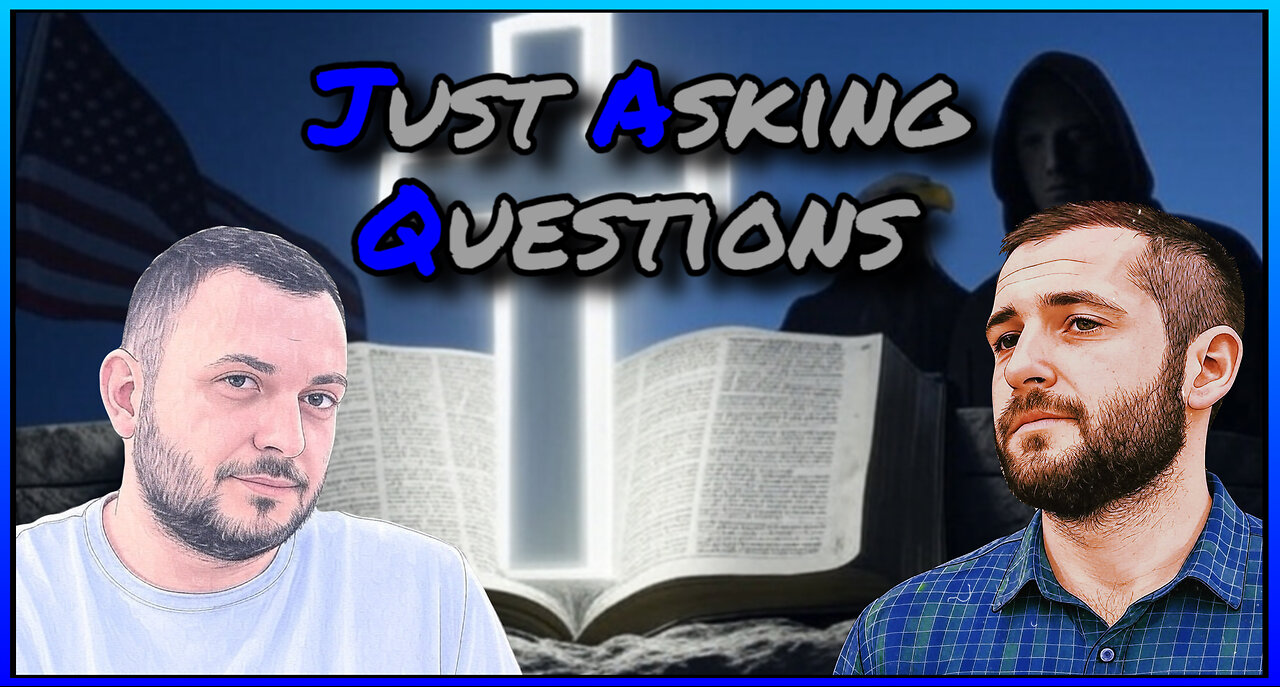 Just Asking Questions - Steven @JrNormus