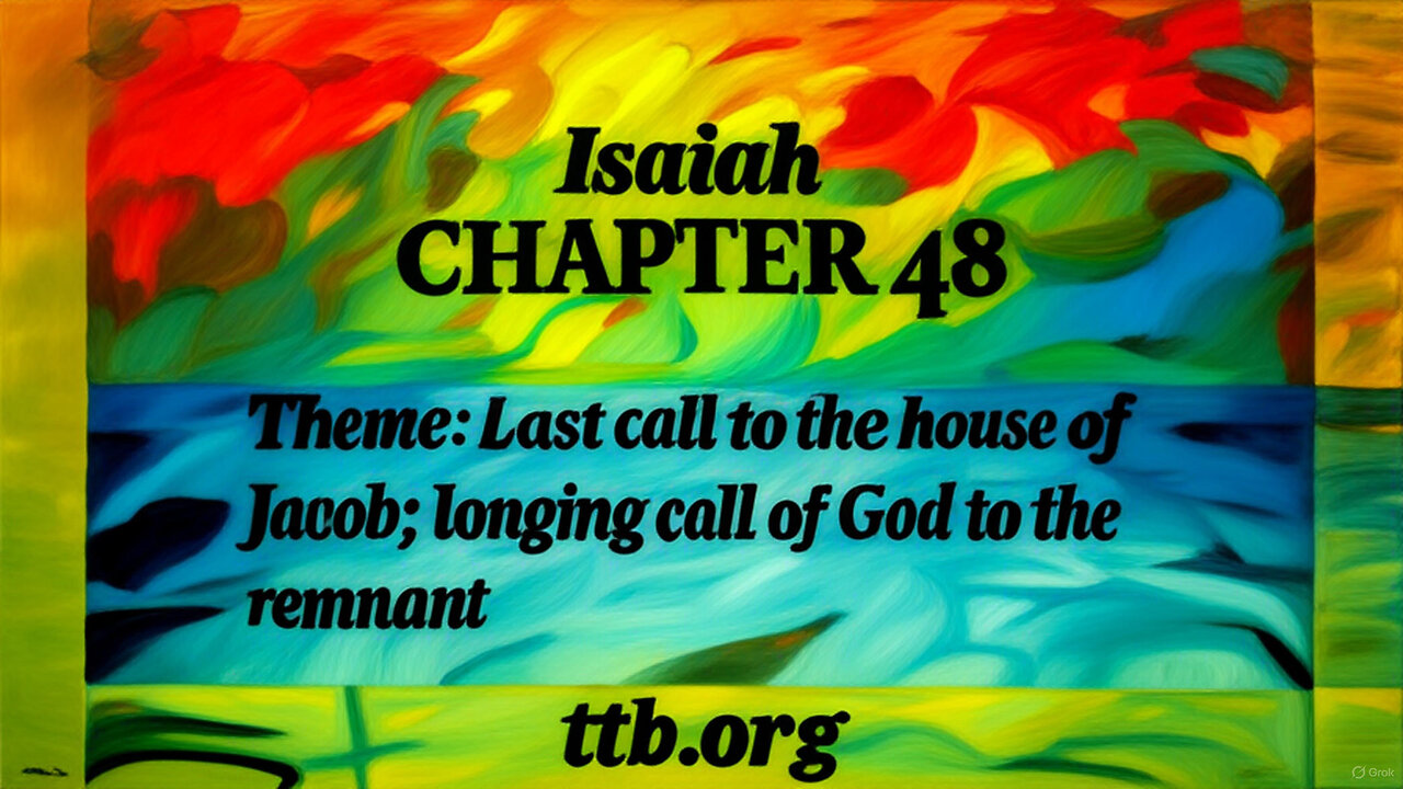 Isaiah Chapter 48 (Bible Study)