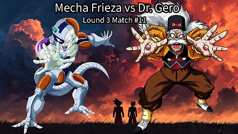 Lound 3 Match #11: Mecha Frieza vs Dr. Gero (DB: Raging Blast 2 Ultimate Tournament)