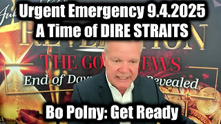 Urgent Emergency 9.4.25 - A Time of DIRE STRAITS