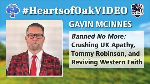 "Gavin McInnes - Banned No More: Crushing UK Apathy, Tommy Robinson and Reviving Western Faith"