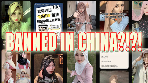 China BANS Hijabs? The TRUTH Will Shock You!!!