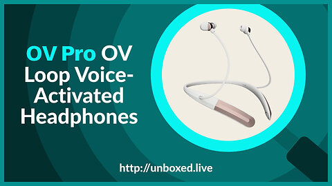 OV Pro OV Loop Voice-Activated Headphones - PLUGHITZ Live Unboxed