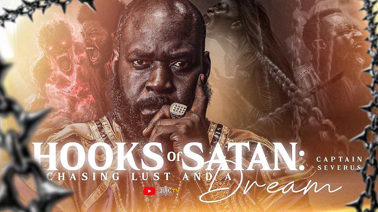 Hooks of Satan: Chasing Lust and a Dream