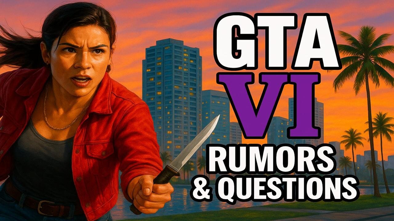 GTA 6 : What Do We Really Know?