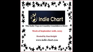 Indie Top 20 Country Countdown Show for September 20th, 2025