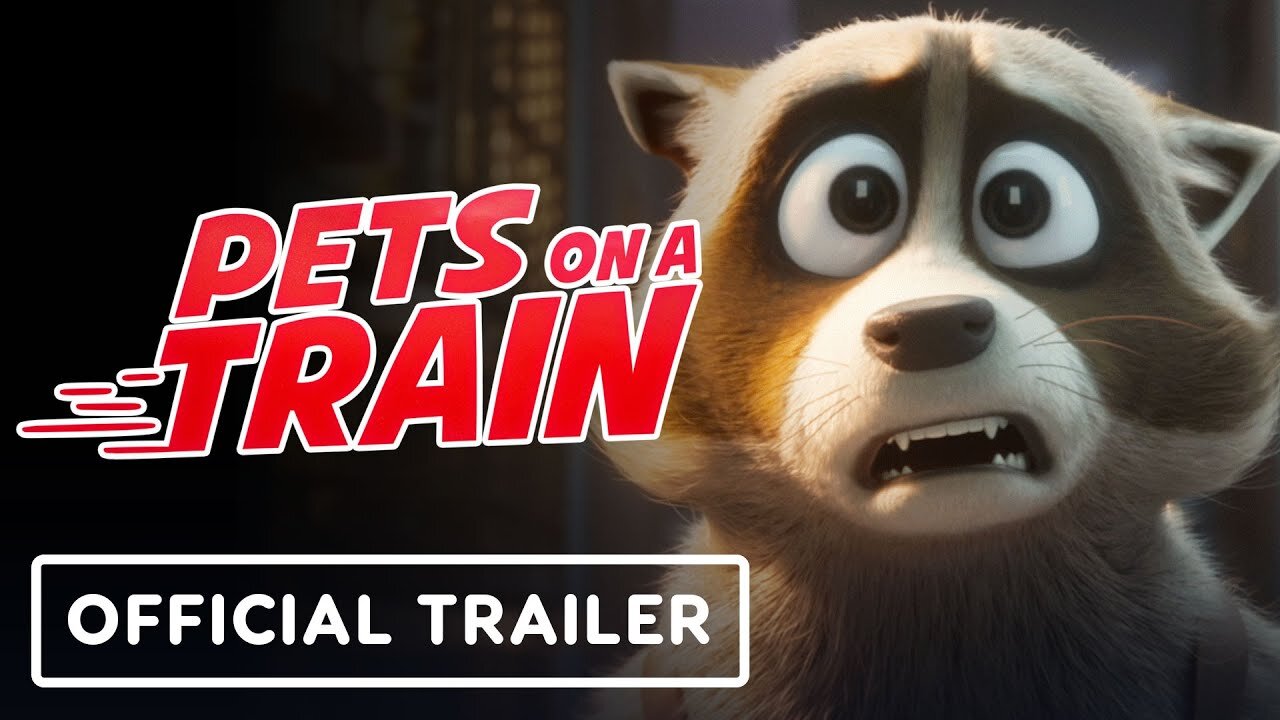 Pets on a Train - Official Trailer (2025)