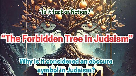 The Forbidden Tree A Journey Through Je
