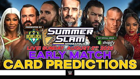 WWE SummerSlam 2026 Sunday - Match Card Predictions [v2]