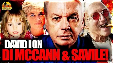 DAVID I on Savile, Princess Diana & Madeleine McCann! Podcast 744 Royal Family UK News