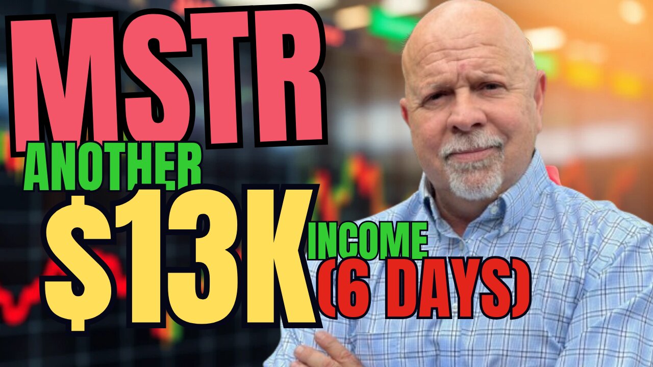 MicroStrategy MSTR Brings Home $13,000 This Week!