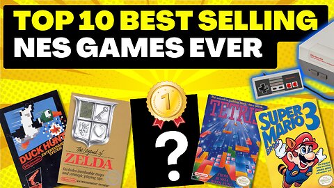 The 10 BEST Selling NES Games | First Place SOLD OVER 40,000,000!