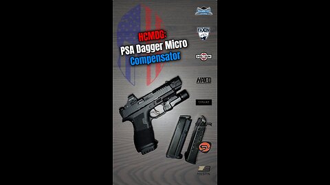 HCMDG: Palmetto State Armory Dagger Micro w/ Herrington Arms Compensator