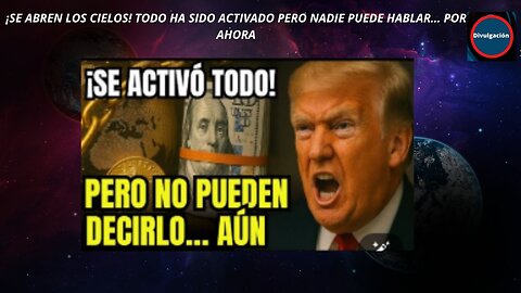 ¡SE ABREN LOS CIELOS! TODO HA SIDO ACTIVADO PERO NADIE PUEDE HABLAR… POR AHORA
