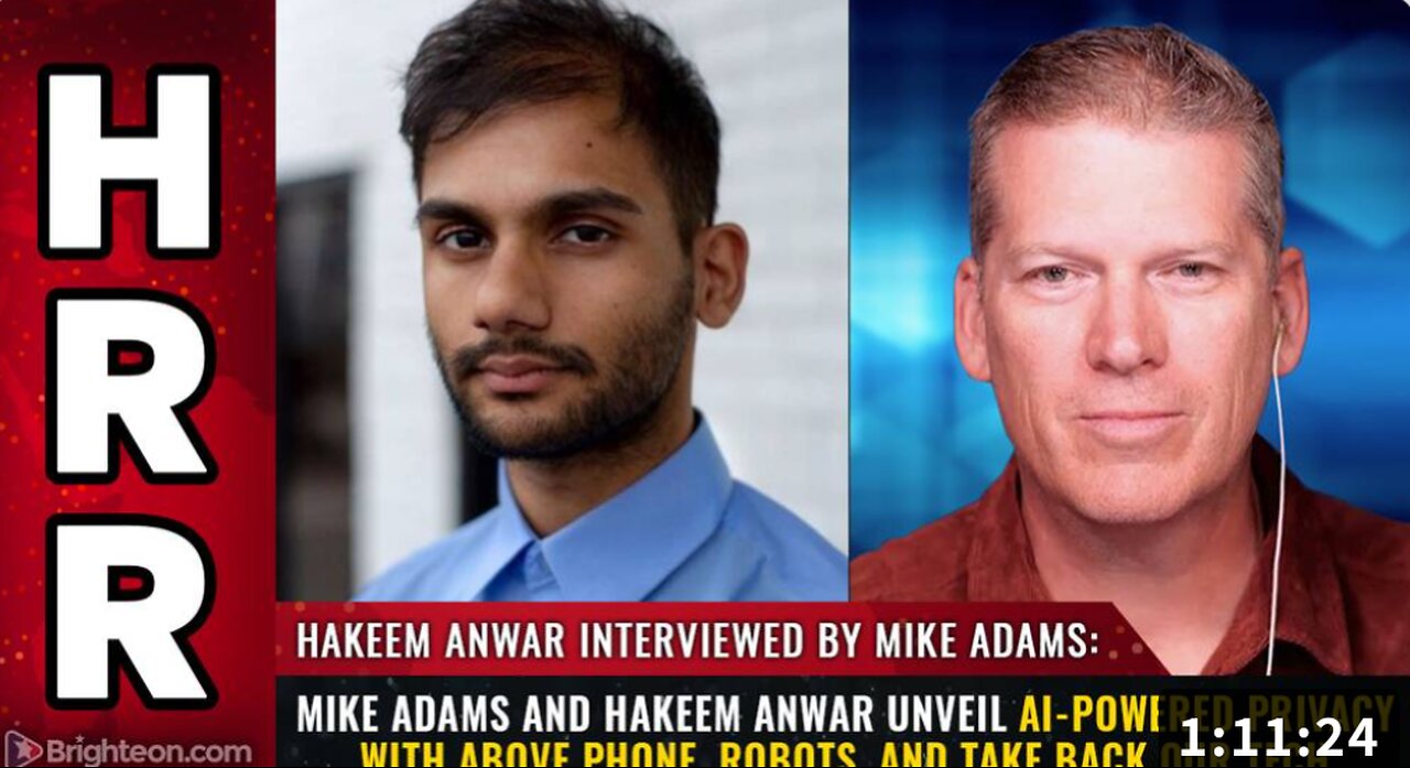 Mike Adams and Hakeem Anwar Unveil AI-Powered Privacy with Above Phone, Robots, and Take Back Our Tech UPCOMING