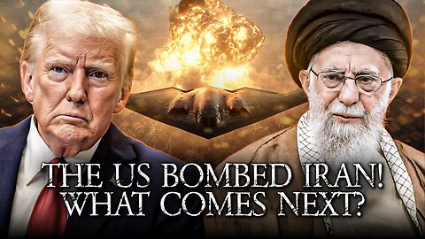 The US Bombed Iran And Entered The War! Here's What Comes Next...