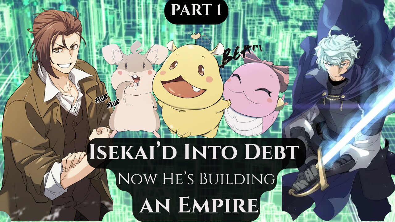 Isekai’d Into Debt, Now He’s Building an Empire. Part.1 — Manhwa Recap