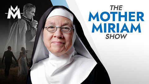 Why Fathers Matter: God's Perfect Design | Mother Miriam