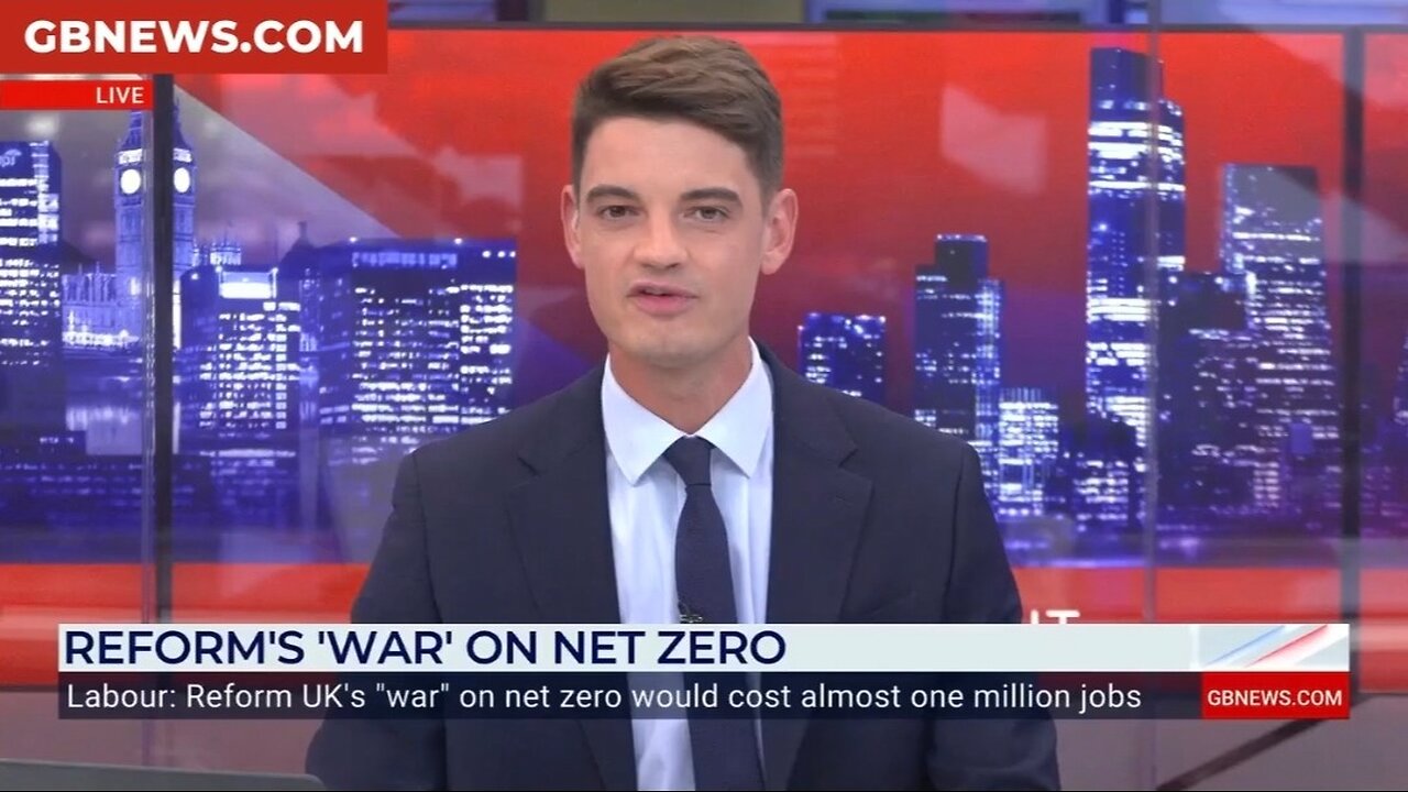 REFORM's'WAR'ONNETZERO Labour: Reform UK's"war" on net zero would cost almost one million jobs