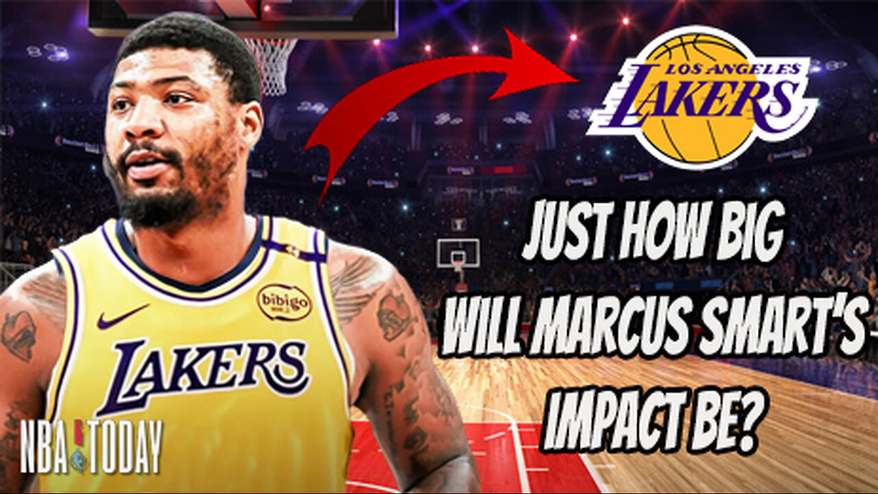 NBA Today: Lakers’ New Star Duo: How Big Is Marcus Smart’s Impact on Luka & the lakers?