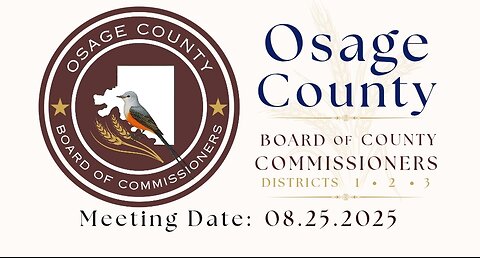 08.25.2025- Osage County BOCC Meeting