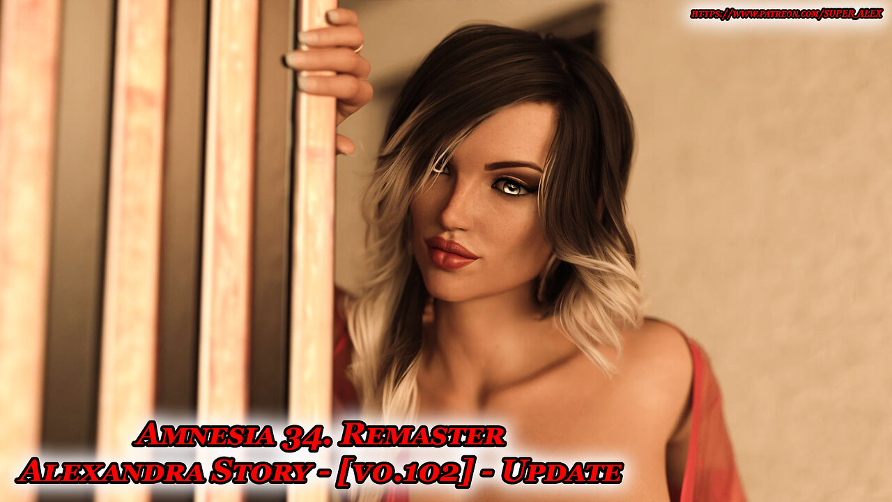 Amnesia 34. Remaster - Alexandra Story [ v0.102 ] Update