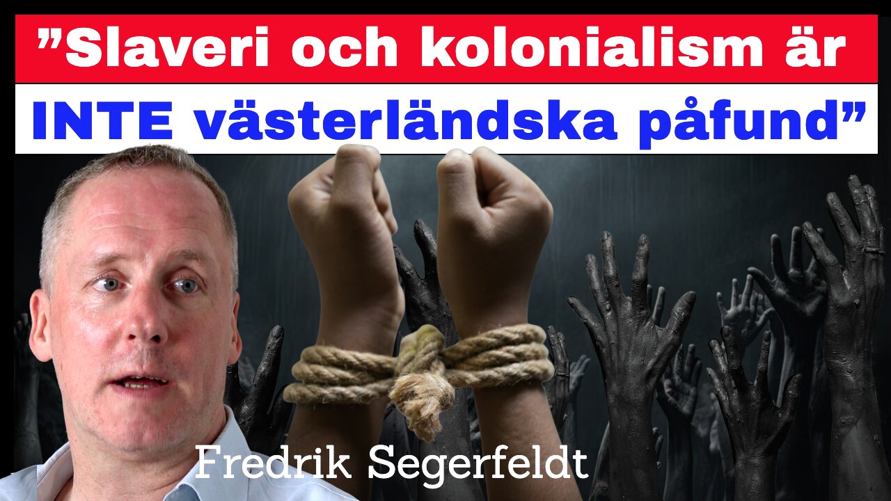 Slaveri och kolonialism är INTE västerländska påfund