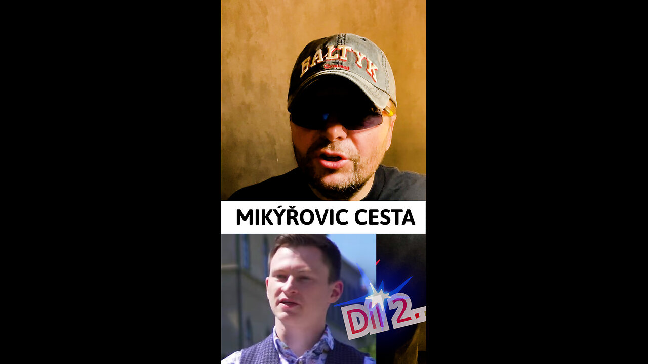📢 MIKÝŘOVIC CESTA, aneb jde to i jinak? Díl 2. 📢