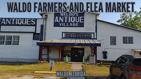 Waldo Farmers and Flea Market - May 2025