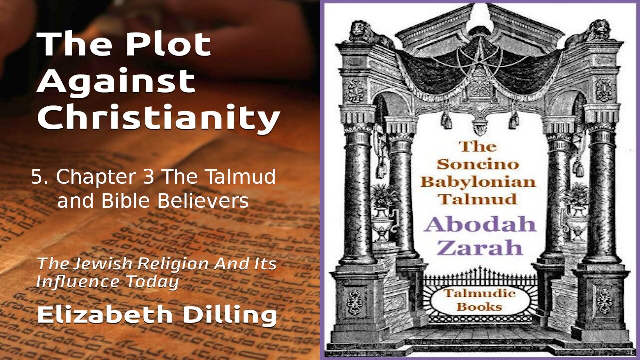 5. The Talmud and Bible Believers - The Plot Against Christianity 1964
