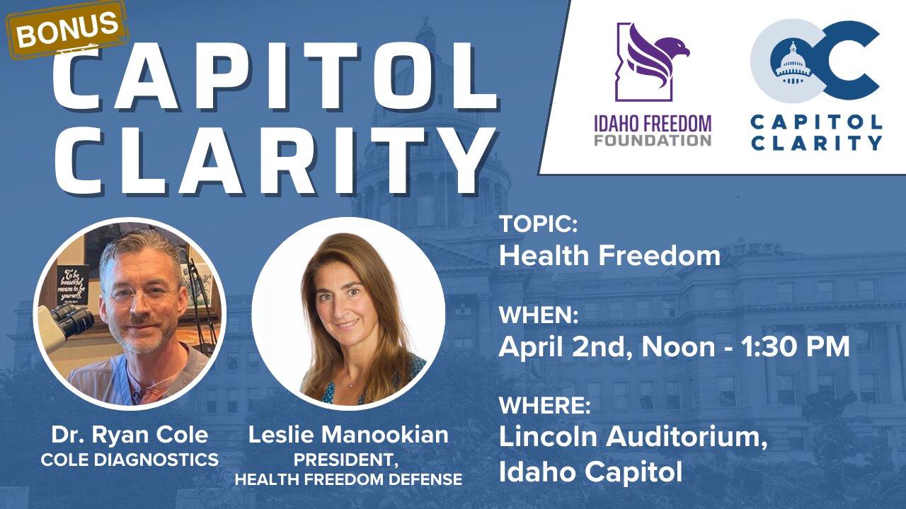 Capitol Clarity: Health Freedom