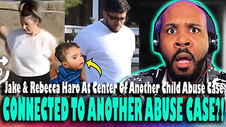 CONNECTION TO ANOTHER CHILD AB*SE CASE?! Jake & Rebecca Haro Center Of Another Child Ab*se Case?!