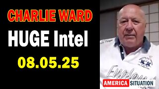 Charlie Ward HUGE Intel Aug 5: "Charlie Ward Daily News With Paul Brooker & Warren Thornton"