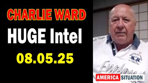 Charlie Ward HUGE Intel Aug 5: "Charlie Ward Daily News With Paul Brooker & Warren Thornton"