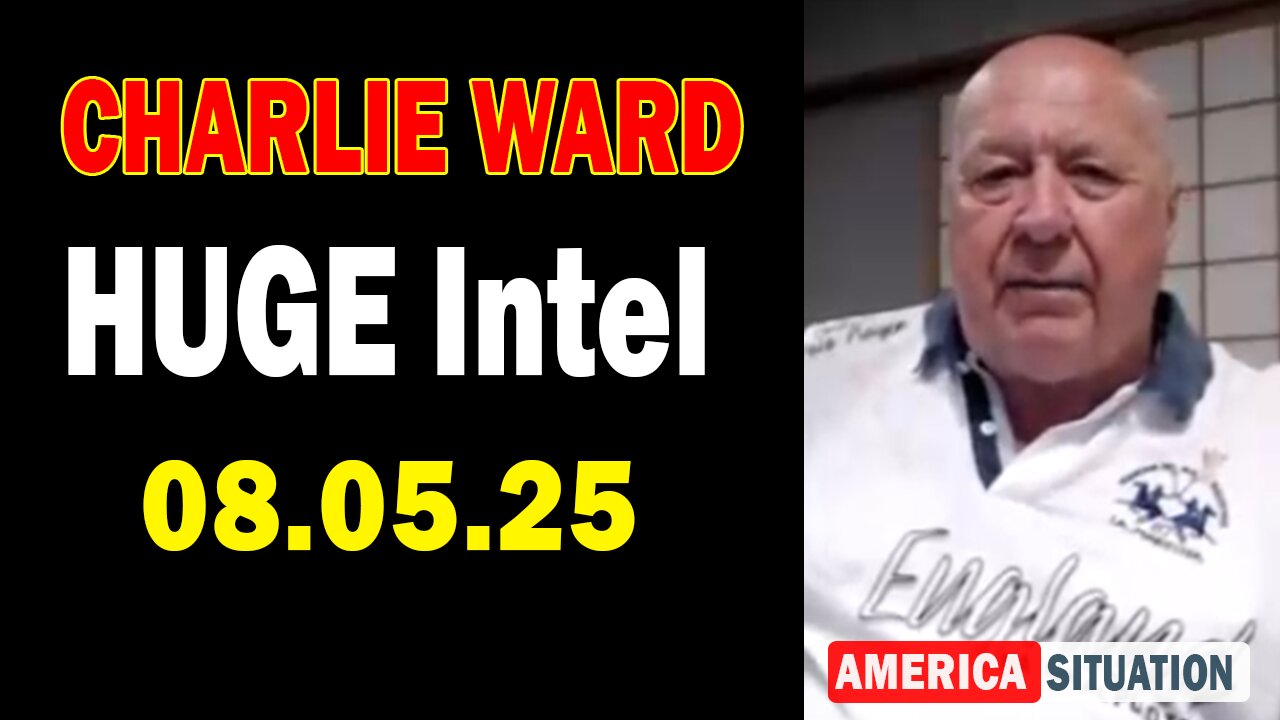 Charlie Ward HUGE Intel Aug 5: "Charlie Ward Daily News With Paul Brooker & Warren Thornton"