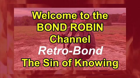 RetroBond The Sin of Knowing