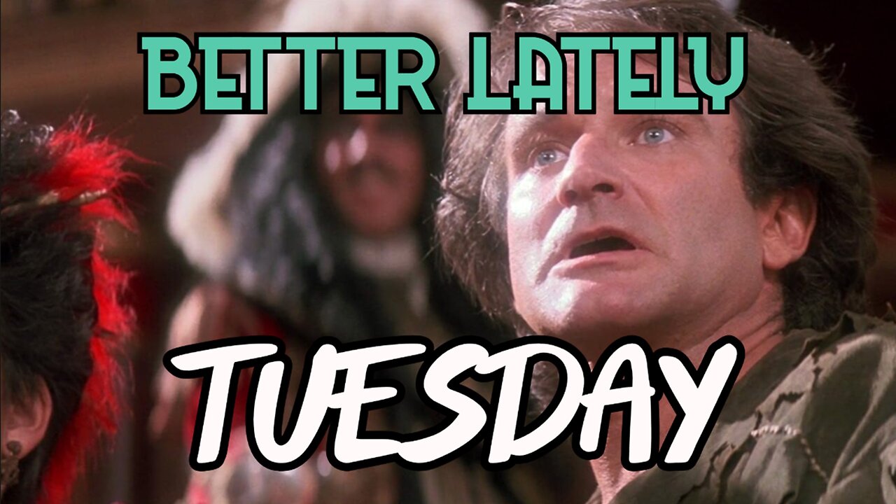 Better Lately - Tuesday
