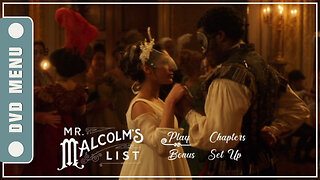 Mr. Malcolm's List - DVD Menu