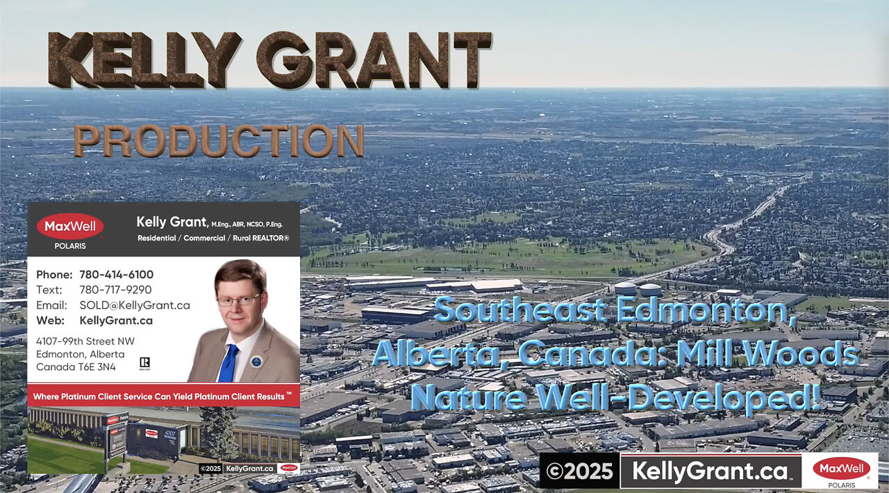 Southeast Edmonton, Alberta, Canada: Mill Woods -- Nature Well Developed!