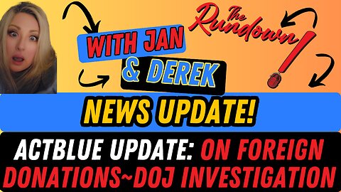 NEWS UPDATE: DOJ INVESTIGATING ACTBLUE