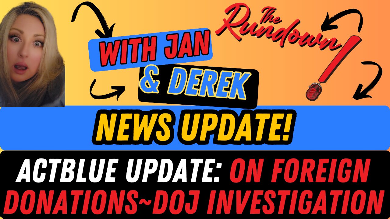 NEWS UPDATE: DOJ INVESTIGATING ACTBLUE