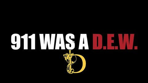 ⬛️💢 911 Was A D.E.W.❓ ▪️ Disclosure Hub