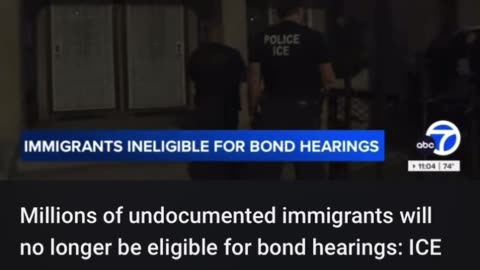 Illegal Aliens will no longer be eligible for bond hearings if they are detained.