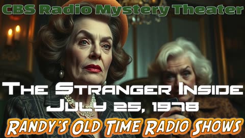 78-07-25 CBS Radio Mystery Theater The Stranger Inside