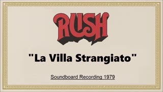 Rush - La Villa Strangiato (Live in Offenbach, Germany May 28, 1979) Soundboard