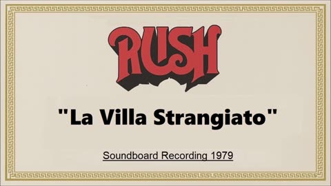 Rush - La Villa Strangiato (Live in Offenbach, Germany May 28, 1979) Soundboard