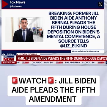 Jill Biden - Anthony Bernal pleads Fifth during House Deposition on BIDEN’S mental competence.