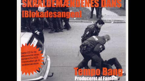 Fantomet & Tempo Bang - Skraldemændenes Dans (Blokadesangen)