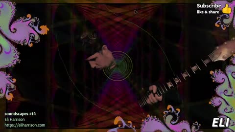 Eli Harrison - Soundscapes #14