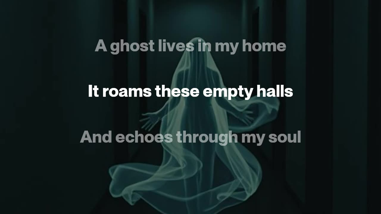 A Ghost Lives In My Home